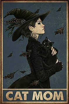 A metal sign depicting a pale witch in black formal dress and witch’s hat holds tight to her chest a black cat as she walks through a winter wind. The caption, below, reads “Cat Mom”.